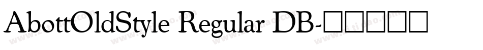 AbottOldStyle Regular DB字体转换